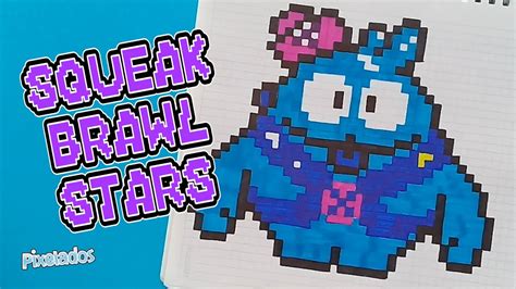 Como Dibujar Squeak Brawl Stars Pixel Art Pixelados Youtube