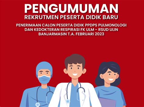 Penerimaan Mahasiswa Baru PPDS FK ULM Periode Februari 2023