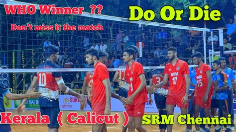 Deciding Set Who Win The Set Dont Miss It The Match Srm Vs Calicut