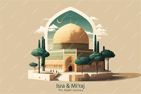 Premium Vector Al Isra And Miraj Design Al Aqsa Illustration Background