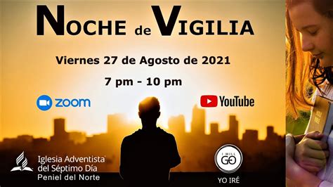 Recepci N De S Bado Y Noche De Vigilia Yo Ir De Agosto