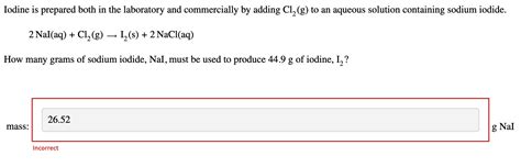 Solved 2naiaqcl2 G→i2 S2naclaq How Many Grams Of