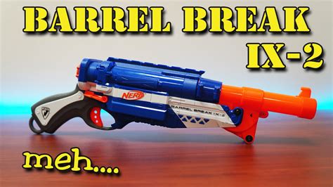 Nerf Barrel Break IX 2 Recenze CZ SK YouTube