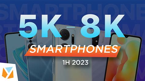 5k 8k Smartphones Thumbnail YugaTech Philippines Tech News Reviews