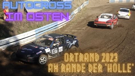 Ortrand Autocross Im Osten Am Rande Der H Lle Ilp Nax