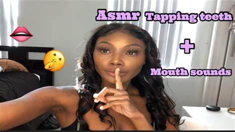 Asmr Teeth Tapping Mouth Sounds 👄 Youtube