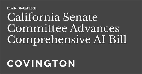 California Senate Committee Advances Comprehensive Ai Bill Inside