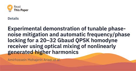 Abstract Experimental Demonstration Of Tunable Phase Noise Mitigation