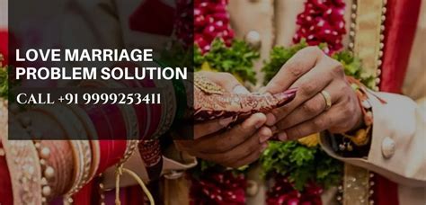 Love Marriage Problem Solution on Call: 20+ Yrs Exp