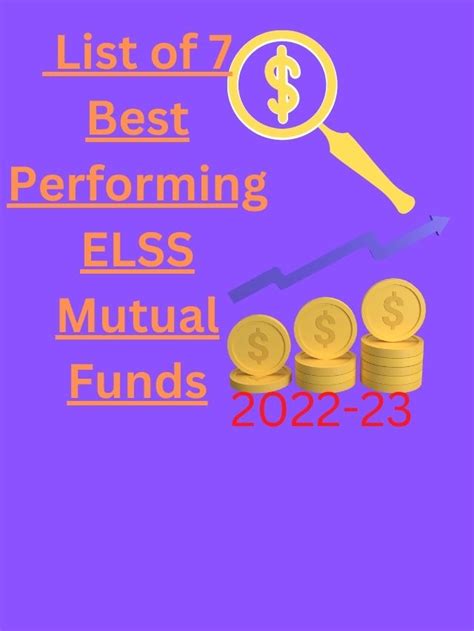 List Of Best Performing Elss Mutual Funds For Tax Saving