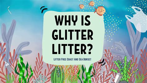 Glitter Is Litter Youtube