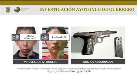 Fge Logró Vinculación A Proceso A Sujetos De Ayotoxco Por Secuestro