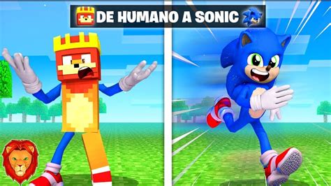 De HUMANO A SONIC LA PELICULA En MINECRAFT MINECRAFT ALEATORIO