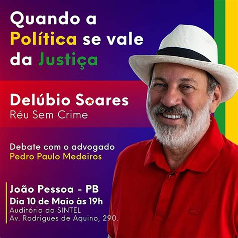 Debate Delúbio Soares ex tesoureiro do PT ocorre Política