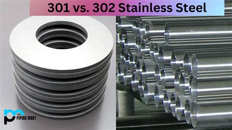 301 Vs 302 Stainless Steel Whats The Difference