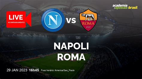 Napoli X Roma Ao Vivo ItÁlia Serie A 20ª Rodada NarraÇÃo Youtube