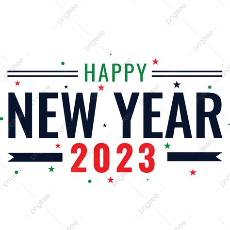 Feliz Ano Novo 2023 Png Feliz Ano Novo Ano Novo 2023 Imagem Png E