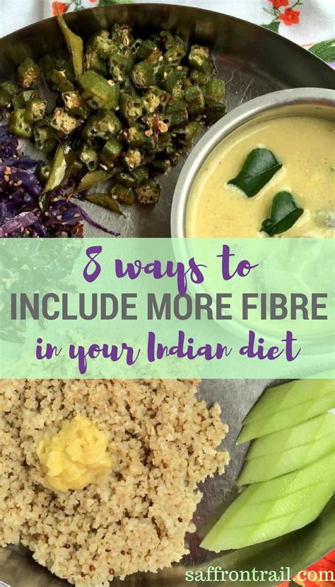 8 Ways To Include More Fibre In Indian Diet Nutrition Tips Saffron