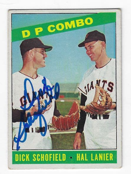 Autographed DICK SCHOFIELD San Francisco Giants 1966 Topps Card Main