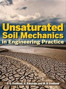 Unsaturated Soil Mechanics In Engineering Practice English Edition