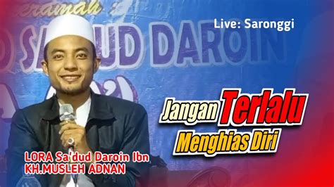 Putra Kh Musleh Adnan Terbaru Youtube