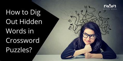 How to Dig Out Hidden Words in Crossword Puzzles? - Wealth Words