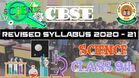 Class Th Revised Science Syllabus Latest Cbse Revised Syllabus