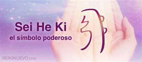 Sei He Ki El S Mbolo Poderoso Reiki Emocional Terapia