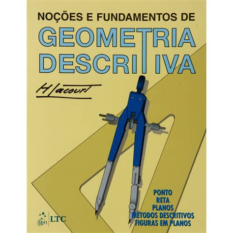 Livro Noções e Fundamentos de Geometria Descritiva Matemática no