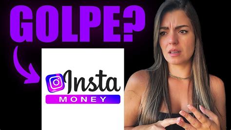 Insta Money Funciona Golpe Revelado App Insta Money Paga Mesmo