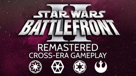 Battlefront Remastered Cross Era Gameplay Youtube