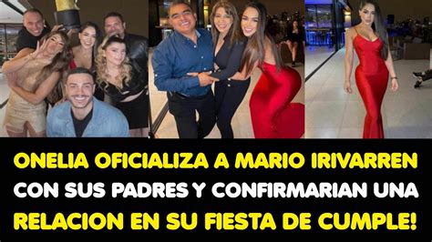 ONELIA OFICIALIZA A MARIOIRIVARREN CON SUS PADRES Y CONFIRMARIAN UNA