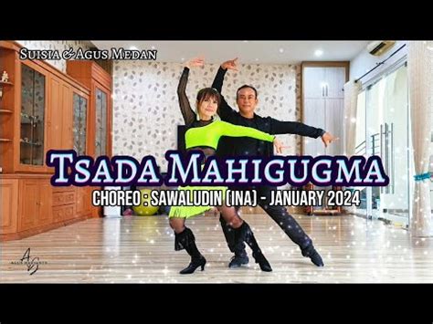 Tsada Mahigugma Choreo Sawaludin Ina January Demo By