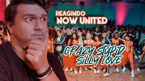 React Now United Crazy Stupid Silly Love Clipe E Showaovivosp