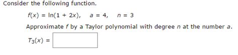 Solved Consider The Following Function F X Ln 1 2x