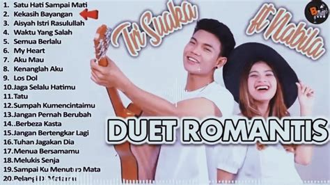 DUET ROMANTIS Tri Suaka Feat Nabila Maharani Merayu Tuhan Full