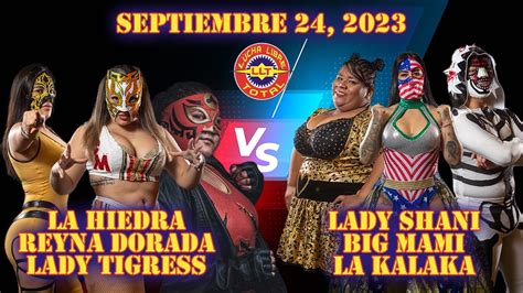 Lucha Libre Total La Hiedra Reyna Dorada Y Lady Tigre VS La Kalaka