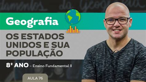 Os Estados Unidos E Sua Popula O Geografia Ano Ensino