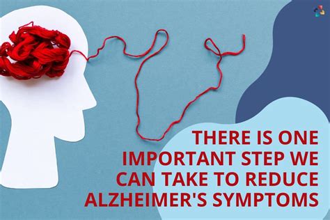 There Is One Important Step We Can Take To Reduce Alzheimers Disease