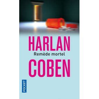 Remède mortel Poche Harlan Coben Cécile Arnaud Achat Livre Le