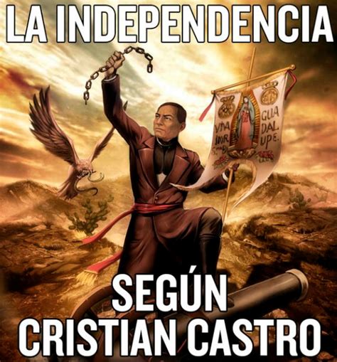 Los Memes M S Virales Sobre La Independencia De M Xico