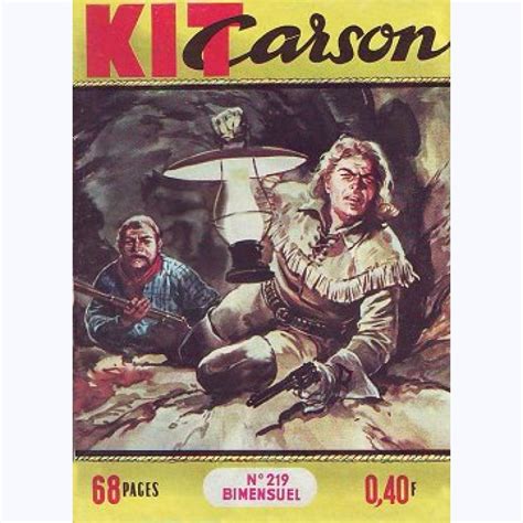 Kit Carson N° 219 Faiblesse Sur Bd Pffr