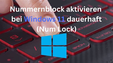 Windows 11 Nummernblock ENDLICH Dauerhaft Aktivieren Tutorial YouTube