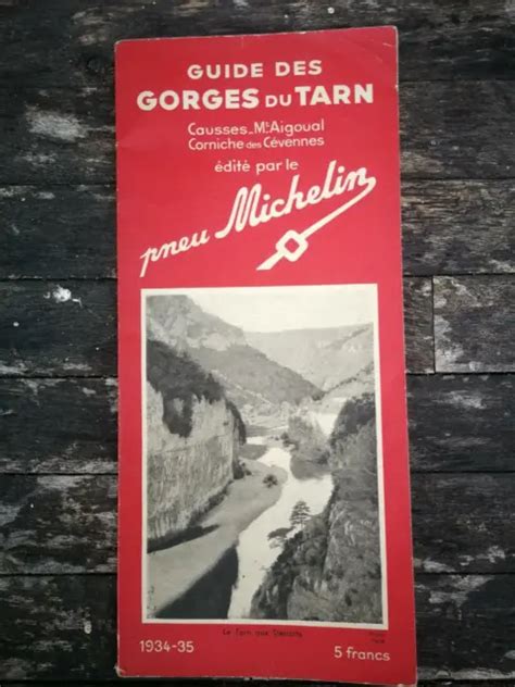 Guide Michelin Des Gorges Du Tarn Corniche Des C Vennes