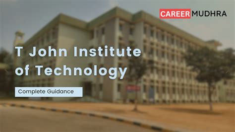 T John Institute Of Technology Bangalore Admission Placement