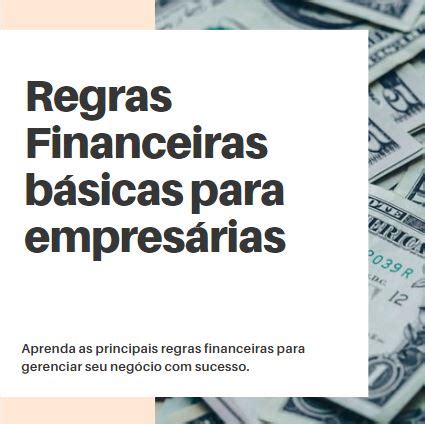 Regras Financeiras B Sicas Para Pequenas Empresarias Fernanda