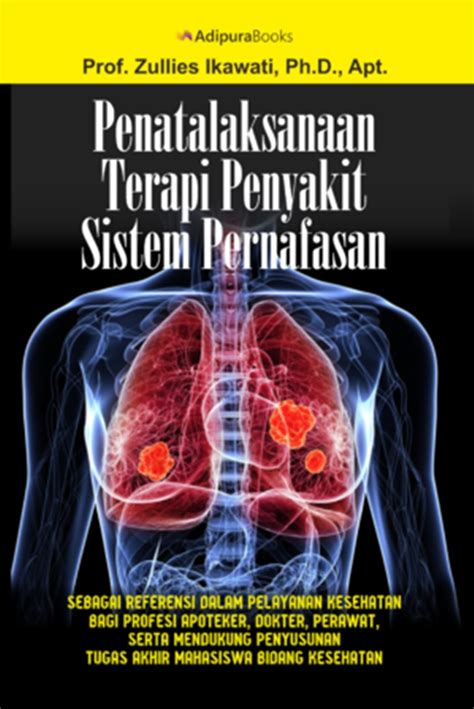 Jual Buku Penatalaksanaan Terapi Penyakit Sistem Pernafasan Karya