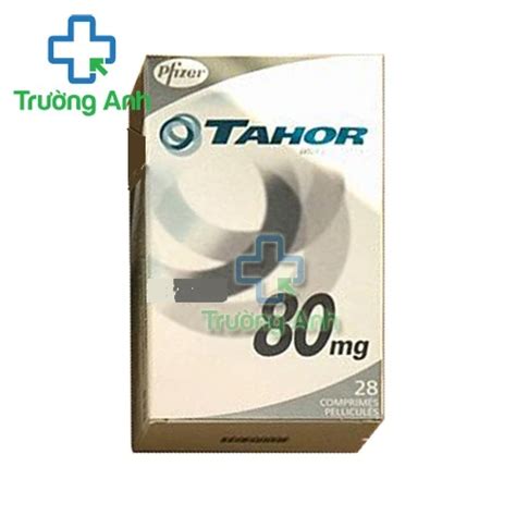 Tahor 80mg Thuốc điều Trị Tăng Cholesterol Máu Hiệu Quả