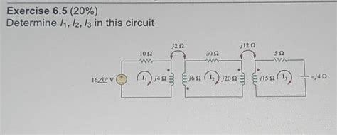 Solved Exercise 6520 Determine I1i2i3 In This Circuit