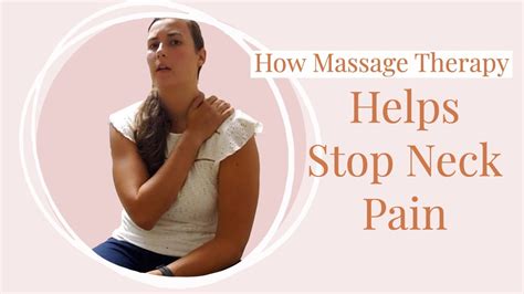 How Massage Therapy Helps Stop Neck Pain Chiropractor For Neck Pain In Macomb Mi Youtube